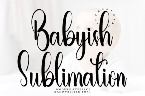 Babyish Sublimation Font - Featured Image