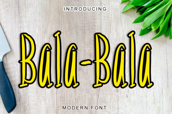 Bala-bala Font - Featured Image
