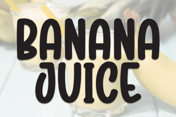 Banana Juice Font - Featured Image