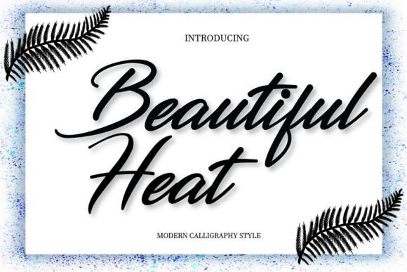 Beautiful Heat Font - Featured Image
