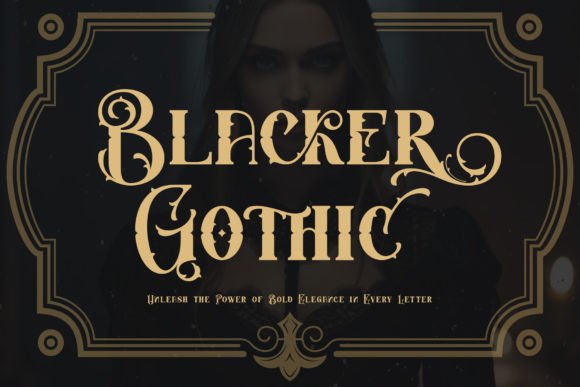 Blacker Gothic Font - Featured Image