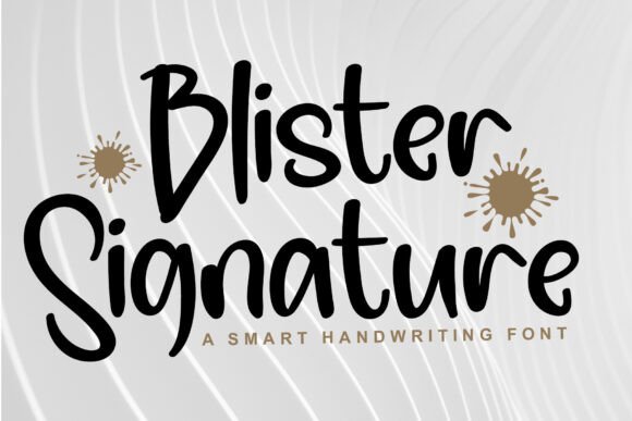 Blister Signature Font - Featured Image