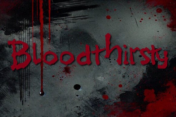 Bloodthirsty Font - Featured Image