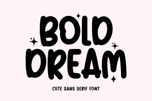 Bold Dream Font - Featured Image
