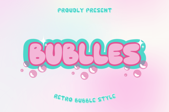 Bublles Font - Featured Image