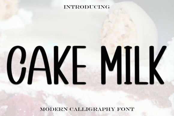 Cakemilk Font - Featured Image