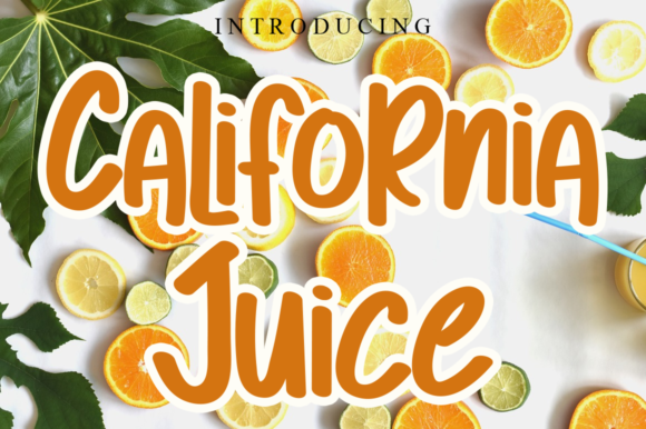 California Juice Font - Featured Image