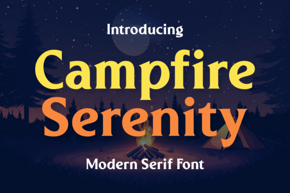 Campfire Serenity Font - Featured Image