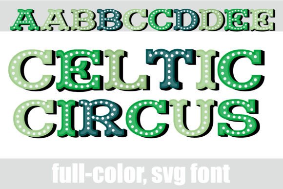 Celtic Circus Font - Featured Image
