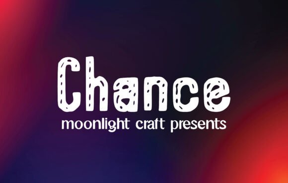Chance Font - Featured Image