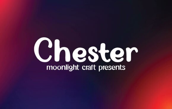Chester Font - Featured Image