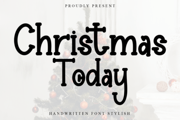 Christmas Today Font - Featured Image