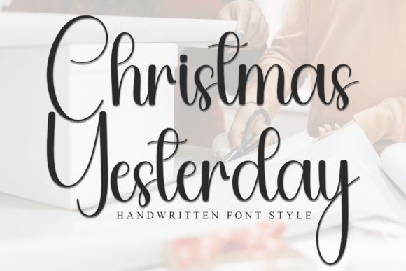 Christmas Yesterday Font - Featured Image