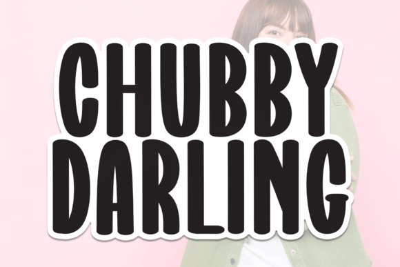 Chubby Darling Font - Featured Image