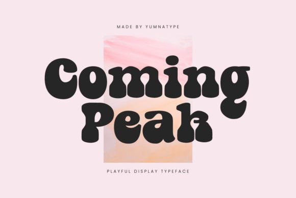 Coming Peak Font - Featured Image