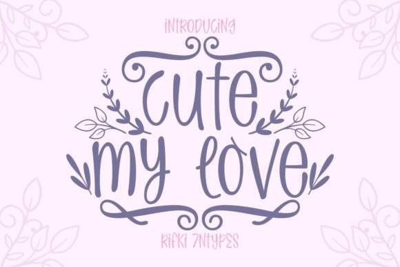 Cute My Love Font - Featured Image