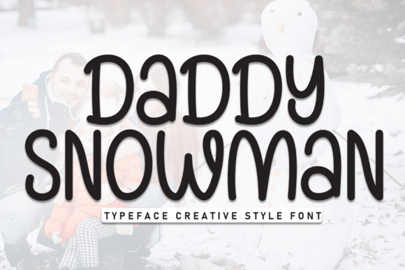 Daddy Snowman Font - Featured Image