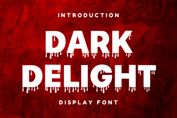 Dark Delight Font - Featured Image