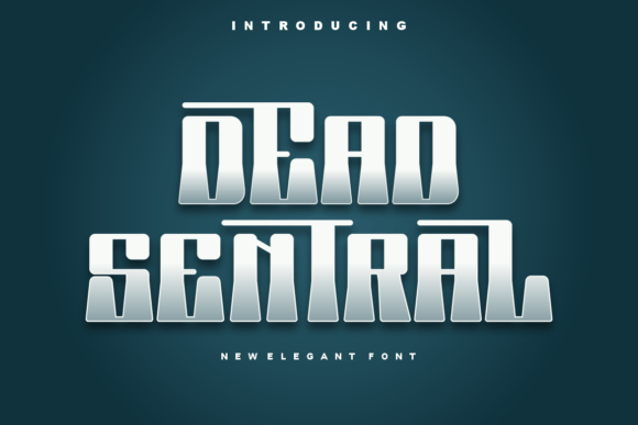 Dead Sentral Font - Featured Image