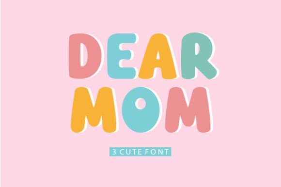 Dear Mom Font - Featured Image
