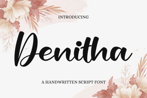 Denitha Font - Featured Image