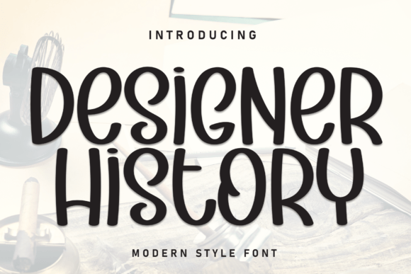 Designer History Font - Featured Image