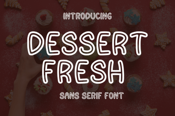 Dessert Fresh Font - Featured Image