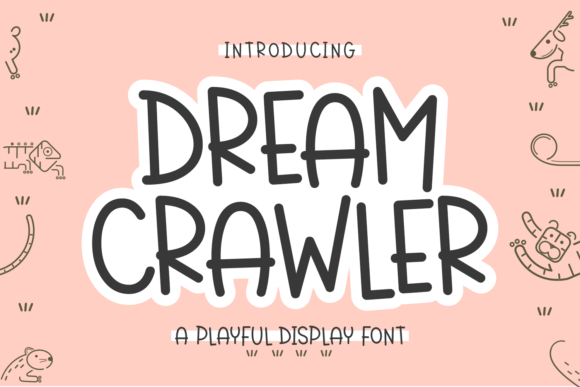 Dream Crawler Font - Featured Image