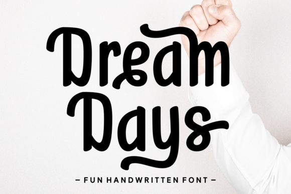 Dream Days Font - Featured Image