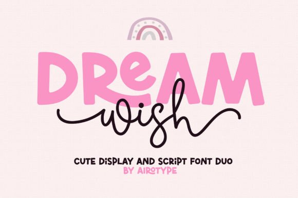 Dream Wish Font - Featured Image
