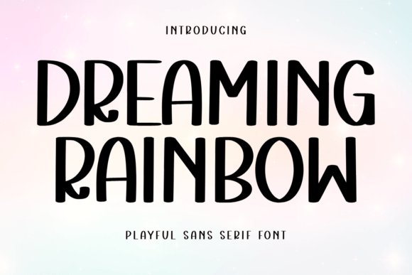 Dreaming Rainbow Font - Featured Image