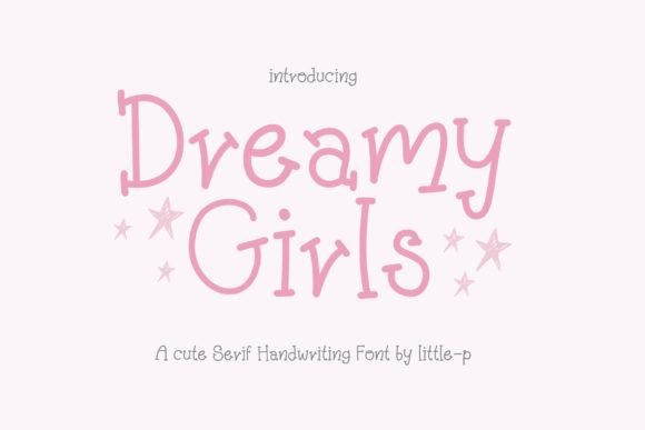Dreamy Girls Font - Featured Image
