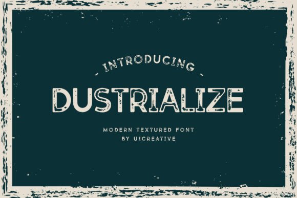 Dustrialize Font - Featured Image