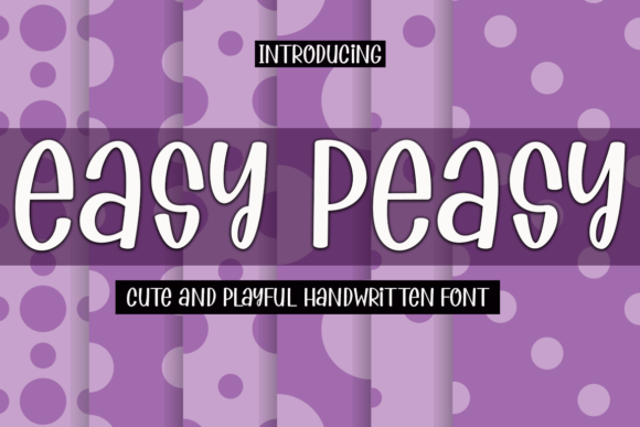 Easy Peasy Font - Featured Image