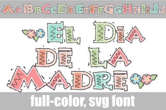 El Dia De La Madre Font - Featured Image
