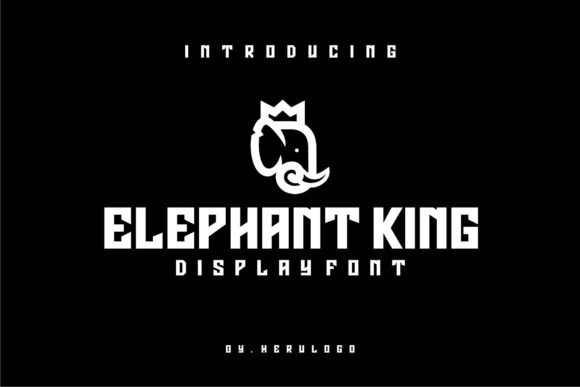 Elephant King Font - Featured Image