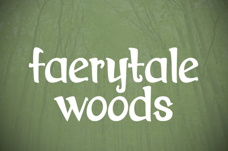 Faerytale Woods Font - Featured Image