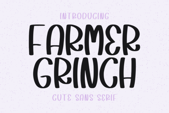 Farmer Grinch Font - Featured Image