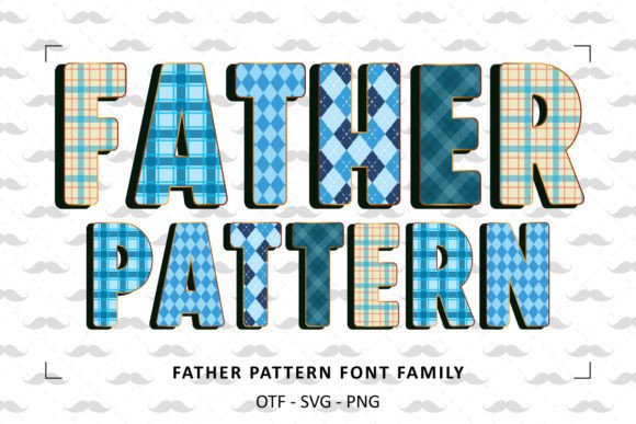 Father Pattern Font - Featured Image