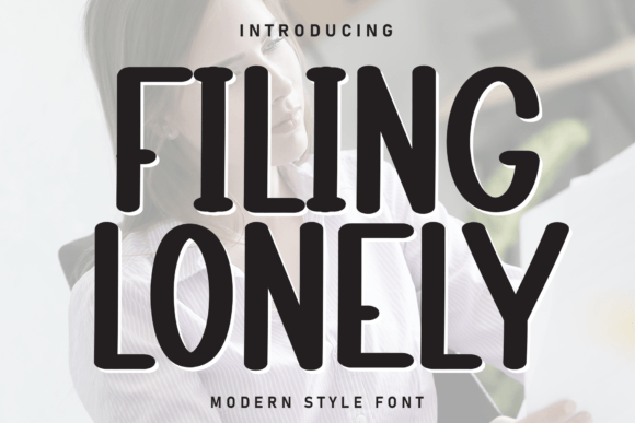 Filing Lonely Font - Featured Image