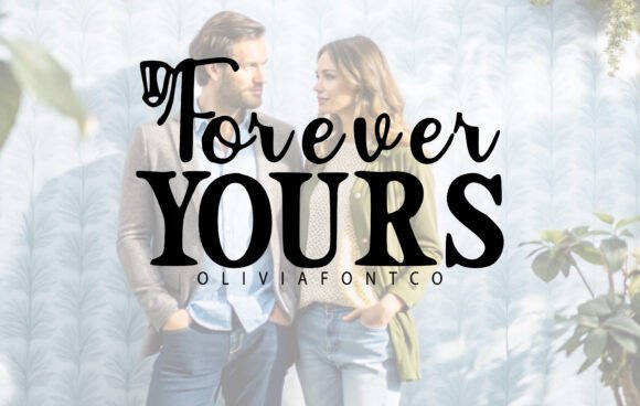 Forever Yours Font - Featured Image