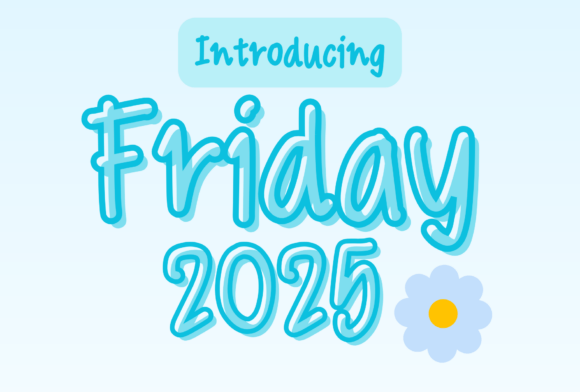 Friday 2025 Font - Featured Image