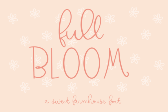 Full Bloom Font - Featured Image