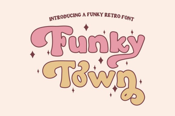 Funky Town Font - Featured Image