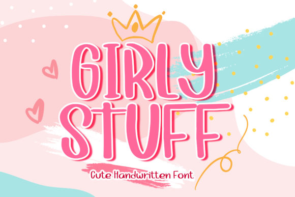 Girly Stuff Font - Featured Image