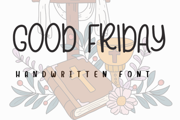 Good Friday Font - Featured Image
