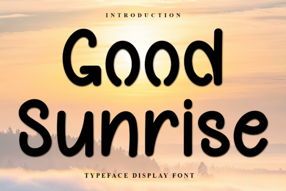 Good Sunrise Font - Featured Image