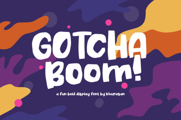 Gotcha Boom Font - Featured Image