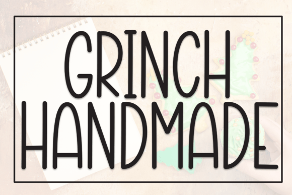 Grinch Handmade Font - Featured Image
