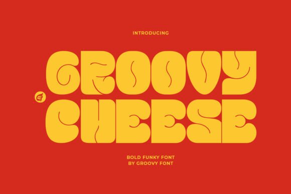 Groovy Cheese Font - Featured Image